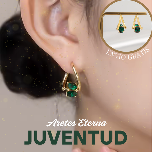 ARETES ESMERALDAS DE LA ETERNA JUVENTUD